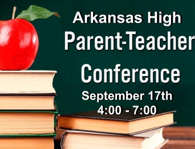 Arkansas High Parent Teacher Conference Arkansas High