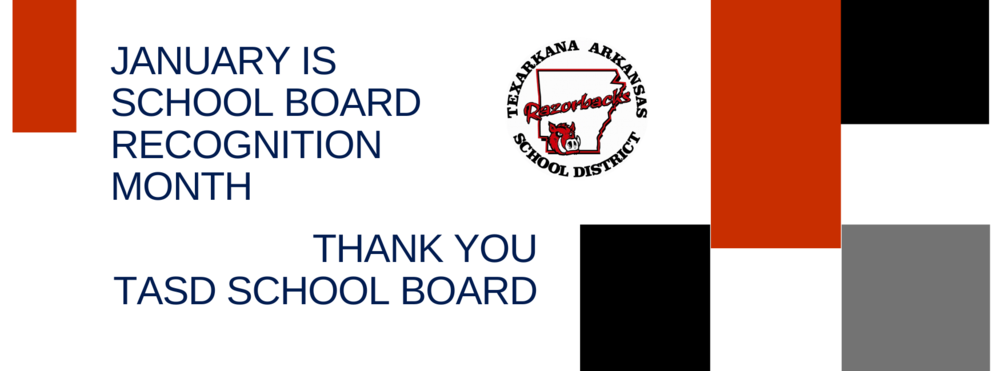JANUARY IS SCHOOL BOARD RECOGNITION MONTH