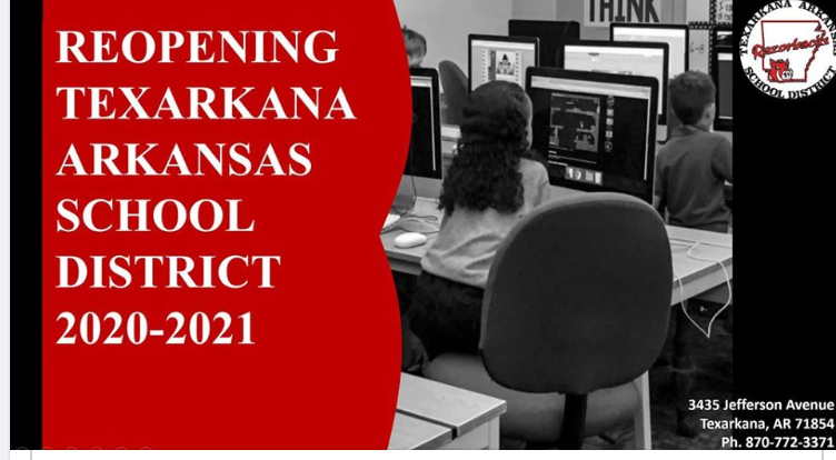 Reopening Texarkana Arkansas School District 2020-2021