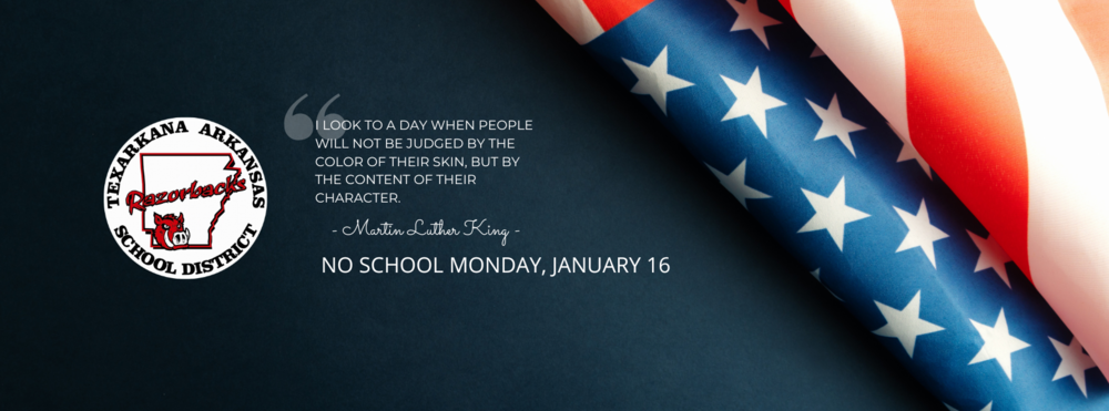 MLK Day - No School January 16th