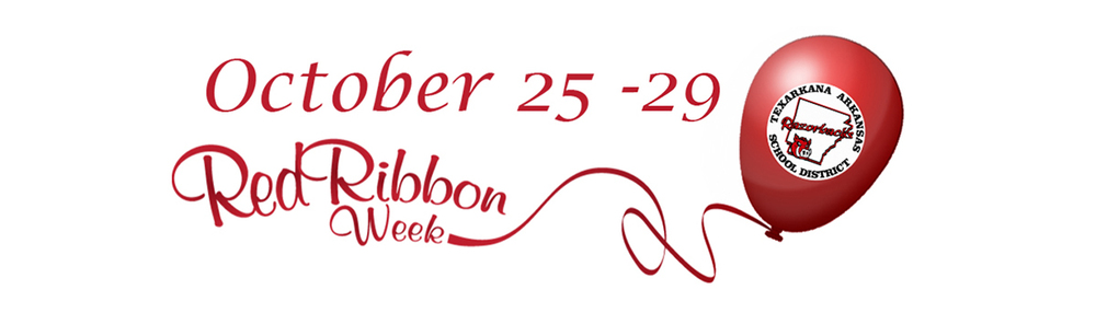 Red Ribbon Week - October 25-29