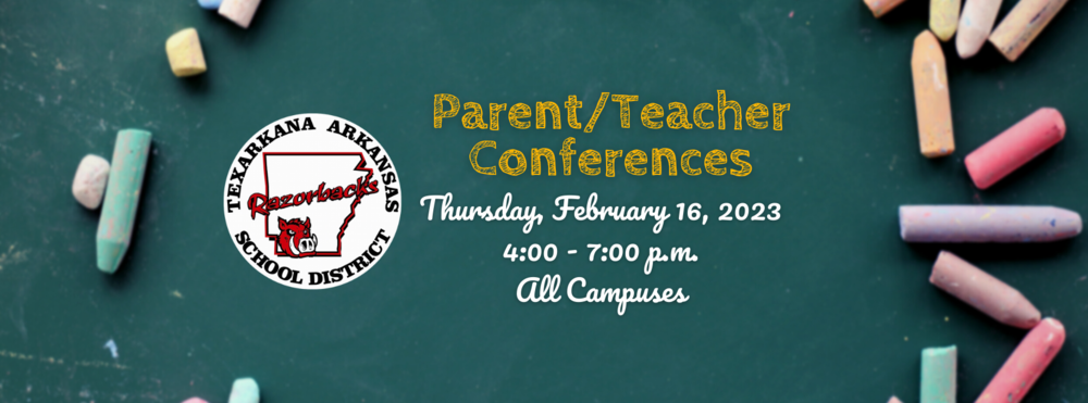 Parent/Teacher Conferences