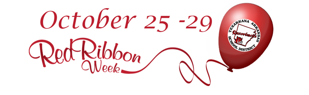 Red Ribbon Week - October 25-29