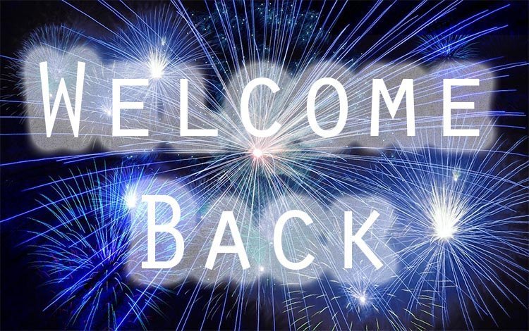 Welcome Back!