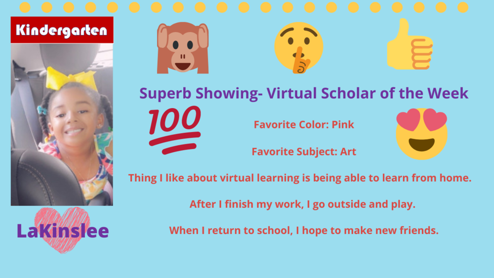 Superb Showing! Virtual Scholars of the Week for December 7 - December 11, 2020! #virtuallearning #superbshowing #virtualscholarsoftheweek