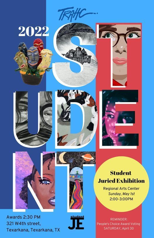  TRAHC’s Student Juried Exhibition