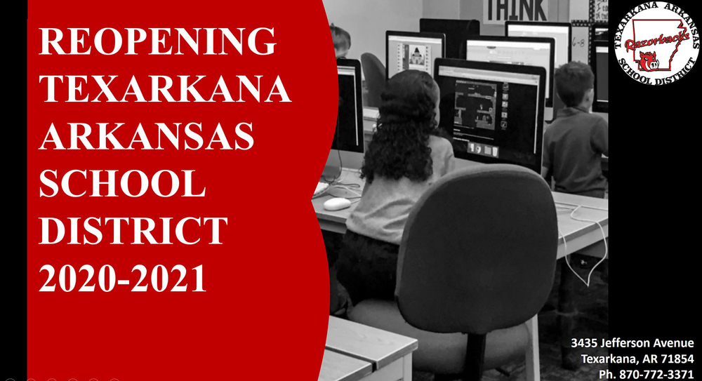 Reopening Texarkana Arkansas School District Plan