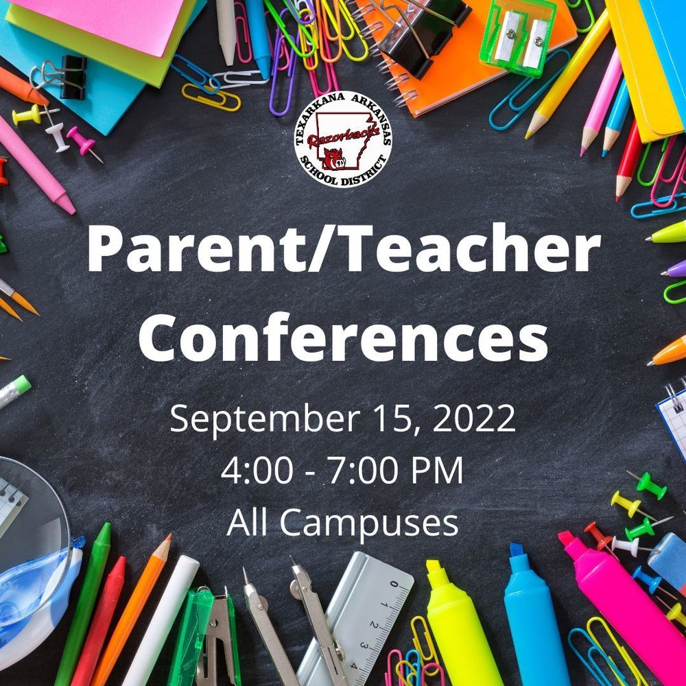 Parent/Teacher Conferences 