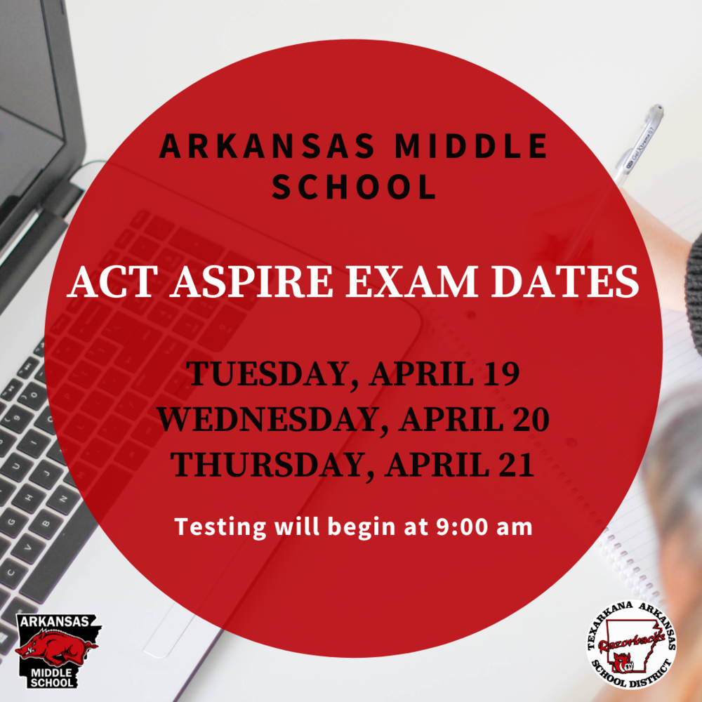 ACT Aspire Exam Dates Arkansas Middle School