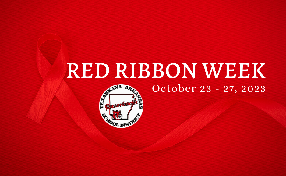 Red Ribbon Week - Oct. 23-27